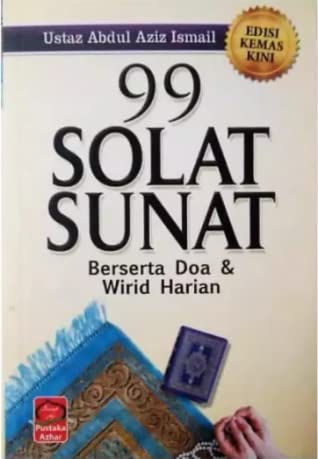 99 Solat Sunat Beserta Doa Dan Wirid Harian