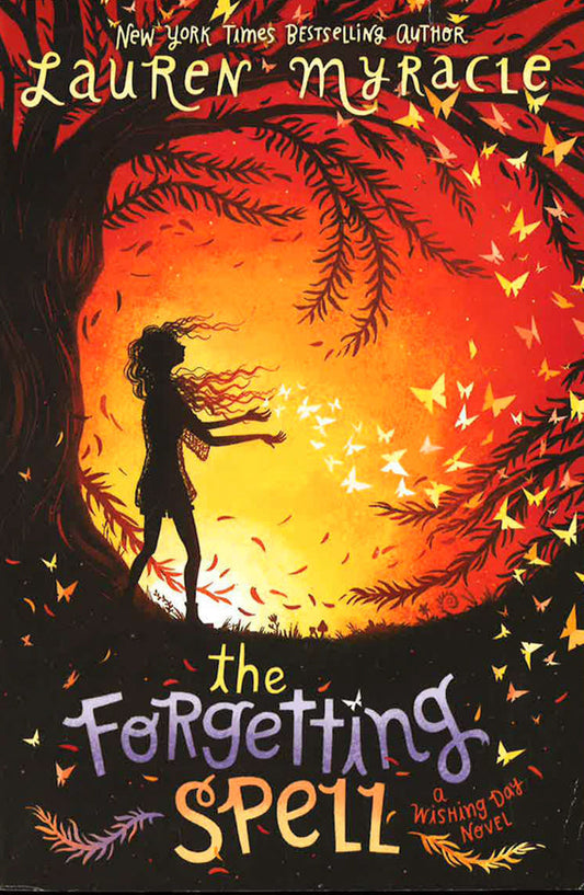 The Forgetting Spell (Wishing Day 2)