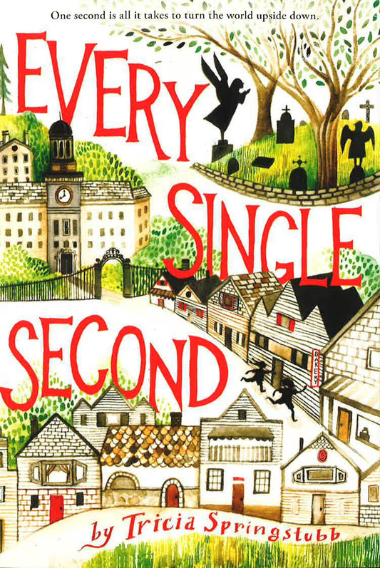 *Every Single Second