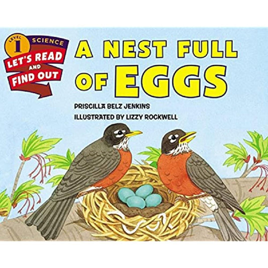 *A Nest Full Of Eggs (Let's-Read-And-Find-Out Science, Level 1)