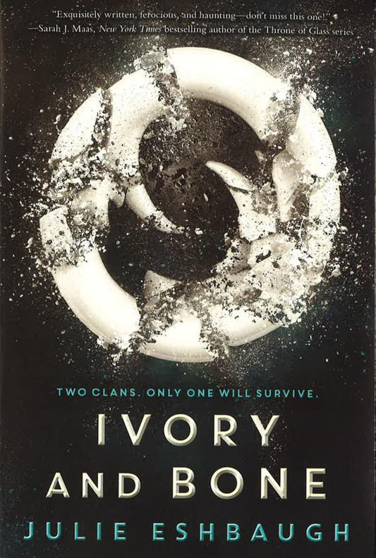 Ivory And Bone (The Bone Series, Bk. 1)