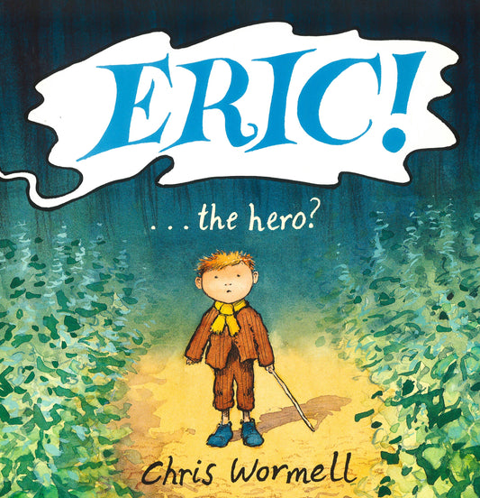 Eric!..The Hero? (Hb)