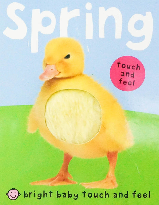 Bright Baby Touch And Feel Spring