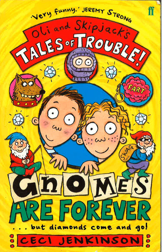 Gnomes Are Forever