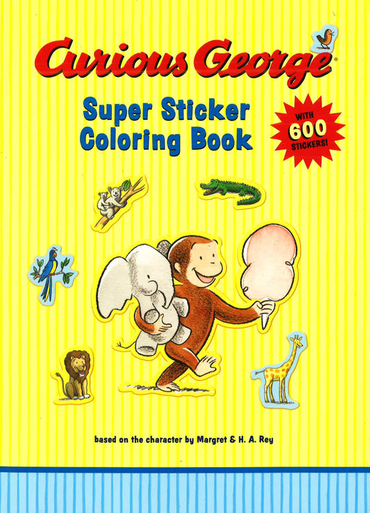 Curious George Super Sticker Coloring Book