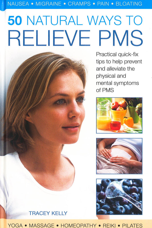 50 Natural Ways To Relieve Pms