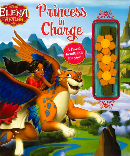 Disney Elena Of Avalor: Princess In Charge