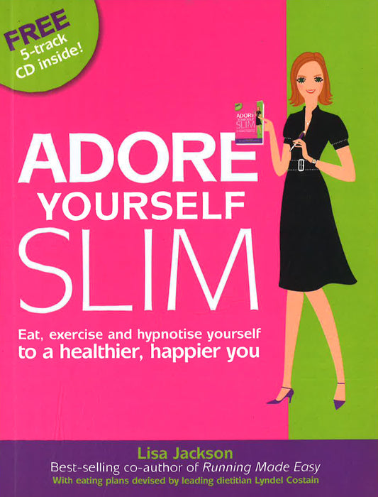 Adore Yourself Slim