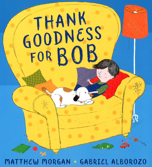 Thank Goodness For Bob