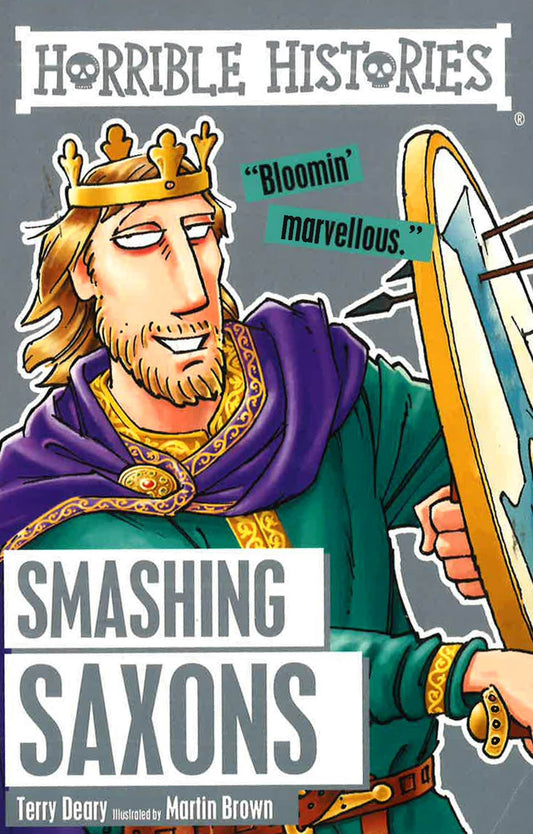 Horrible Histories: Smashing Saxons