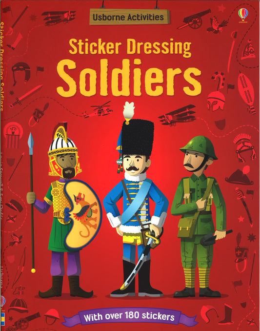 Usborne Activities: Sticker Dressing Soldiers