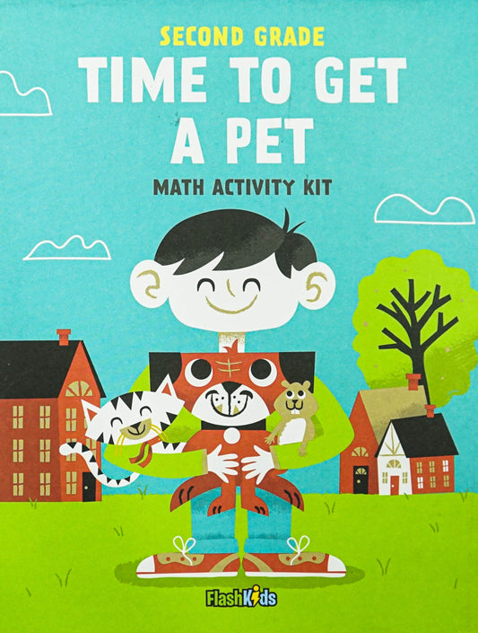 Second Grade Time To Get A Pet: Math Activity Kit