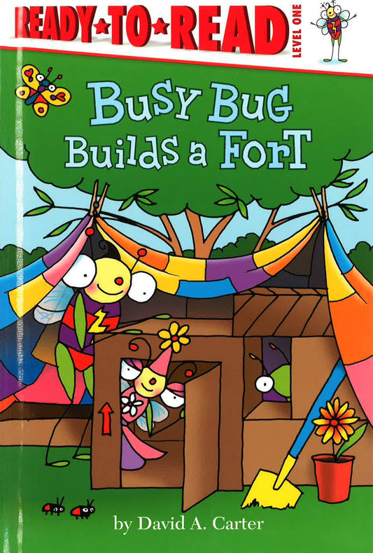 Busy Bug Builds A Fort