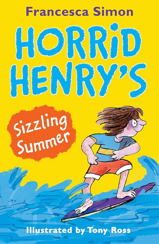 Horrid Henry's Sizzling Summer