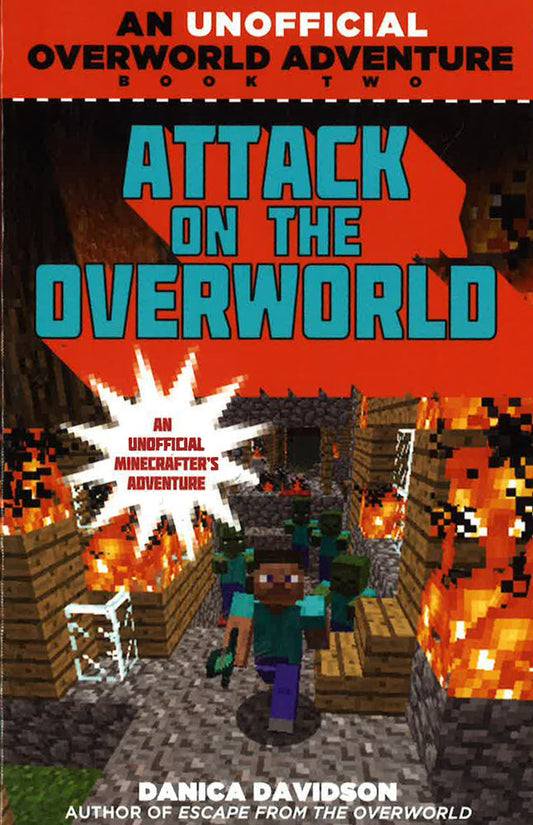 Attack on the Overworld: An Unofficial Overworld Adventure, Book Two