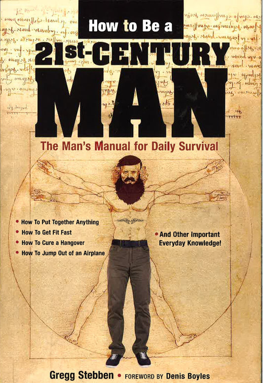 How To Be A 21St Century Man