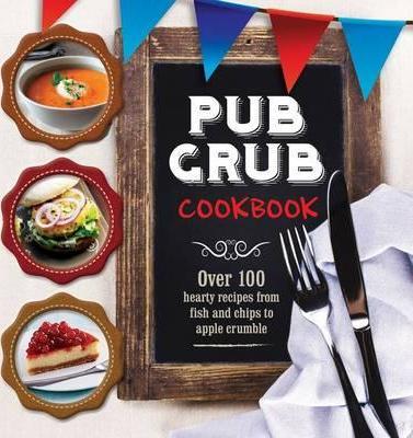 Pub Grub Cookbook Culinary Delights