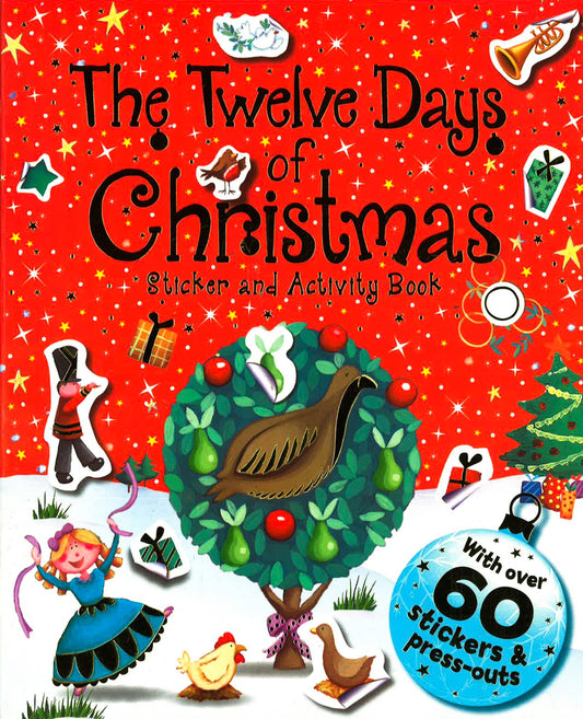 The Twelve Days Of Christmas Sticker And Activity Book