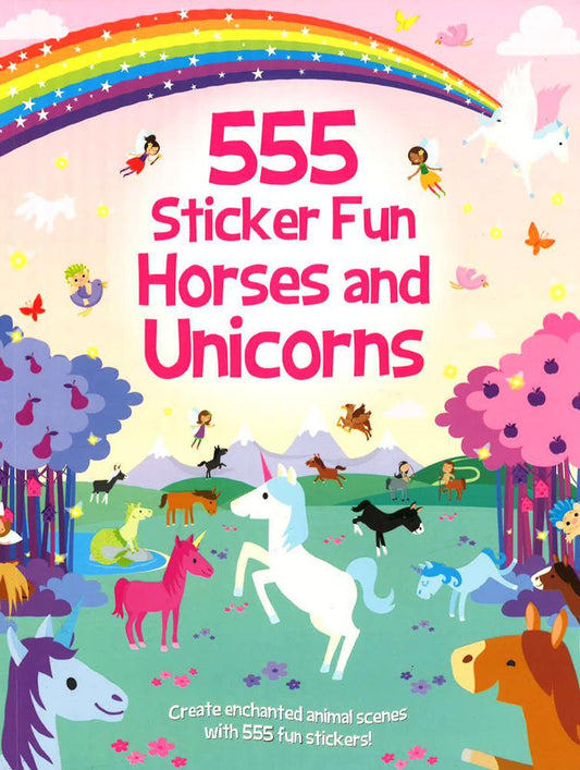 555 Sticker Fun Horses And Unicorns