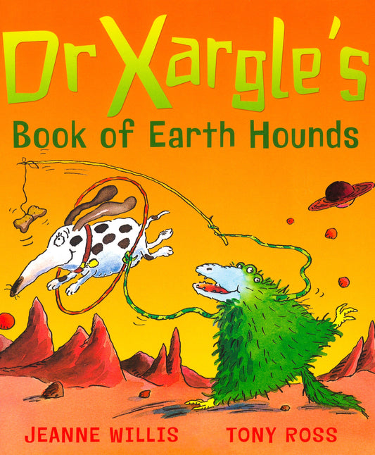 Dr. Xargle's Book Of Earth Hounds