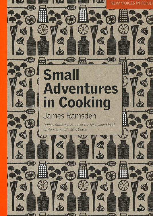 New Voices In Food - Small Adventures In Cooking