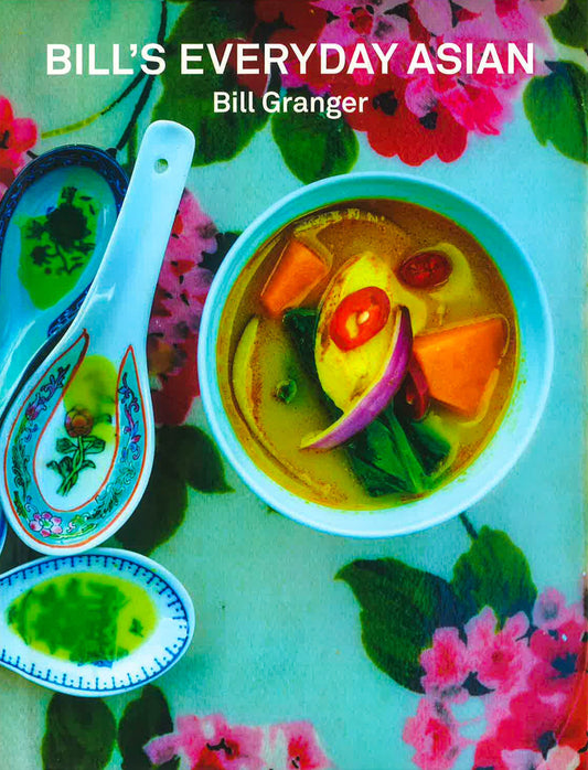 Bill's Everyday Asian (Hb)