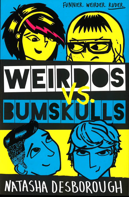 Weirdos Vs. Bumskulls