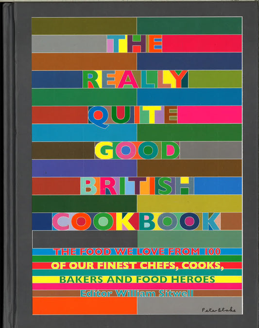 The Really Quite Good British Cookbook