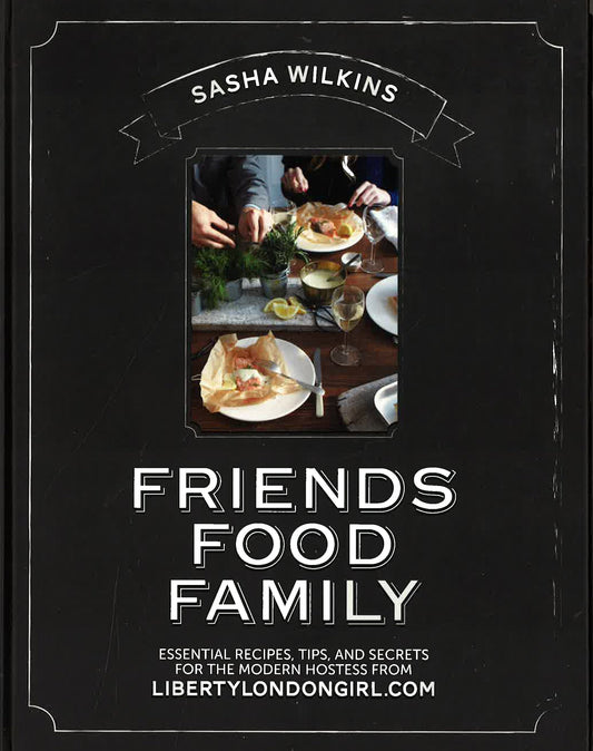 Friends Food Family