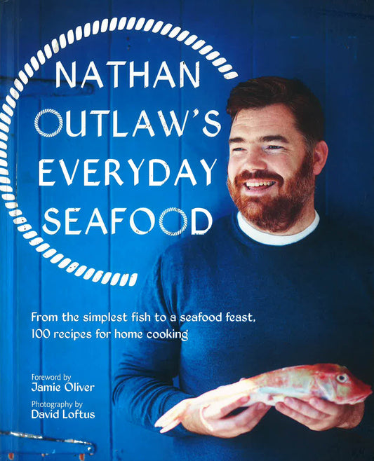Nathan Outlaw's Everyday Seafood (Hb)