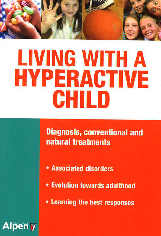 Living With A Hyperactive Child