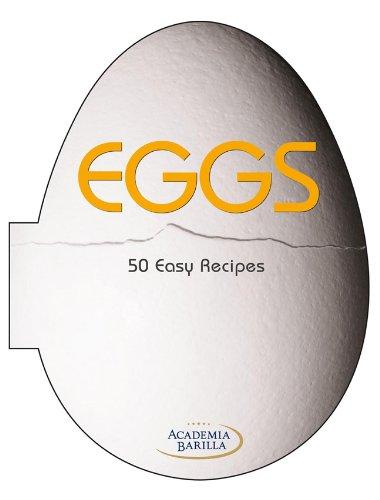 Eggs 50 Easy Recipes