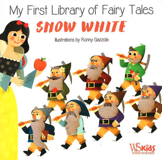 FAIRY TALES - SNOW WHITE (BOARD BOOK)