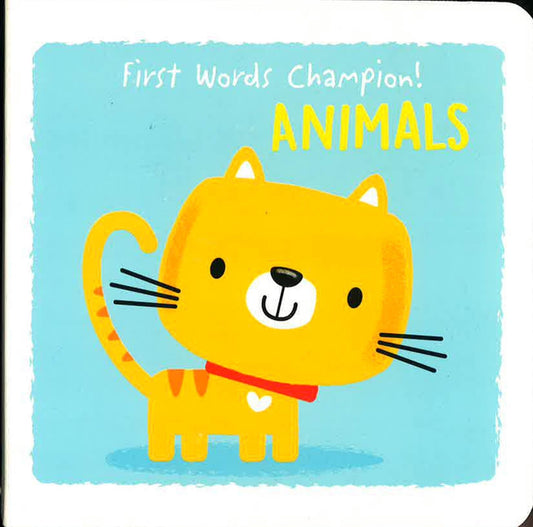 First Words Champion Animals
