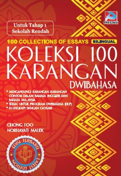 Koleksi 100 Karangan Dwibahasa Untuk Tahap 1 Sekolah Rendah