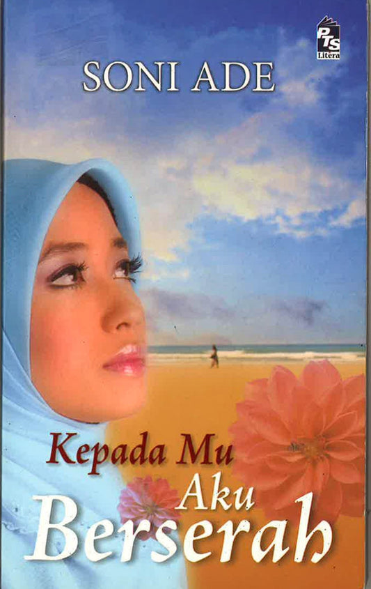 Kepada Mu Aku Berserah