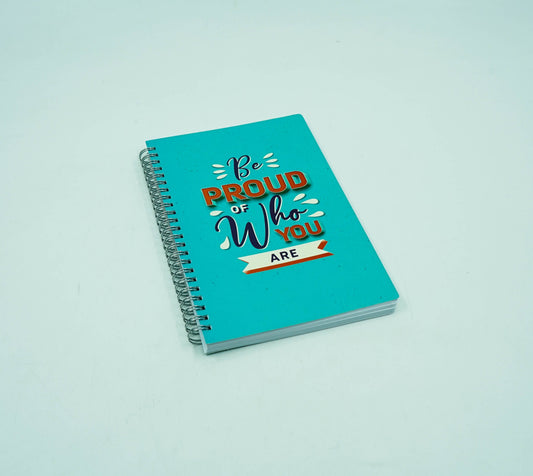 Be Proud Of Who You Are Journal