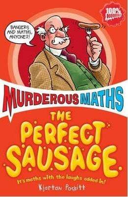 Murderous Math - The Perfect Sausage And Other Fundamental Formulas