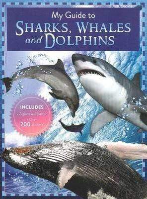 My Guide to Sharks, Whales & Dolphins
