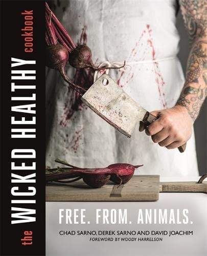 WICKED HEALTHY COOKBOOK