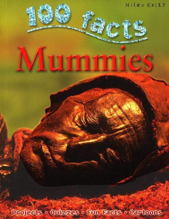100 Facts Mummies