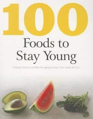 100 Foods to Stay Young