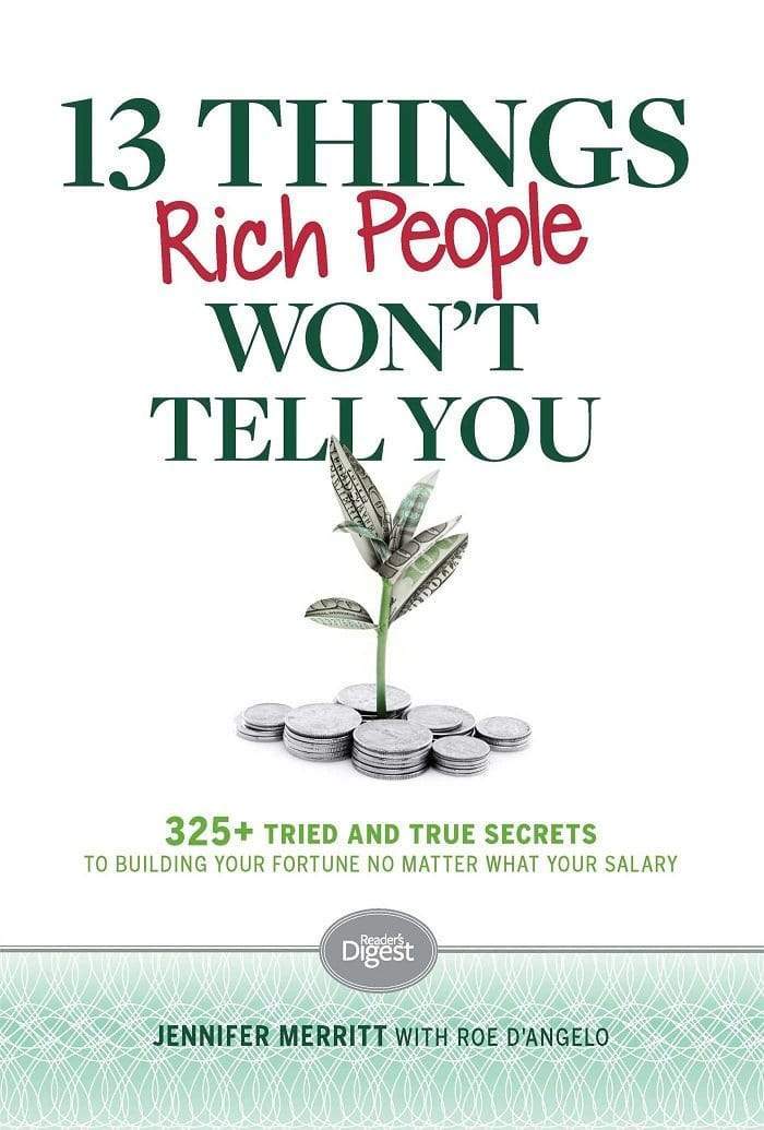 13 Things Rich People Won't Tell You