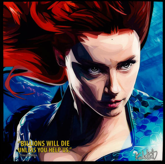 Princess Mera_Billians Will Die Pop Art (10'X10')
