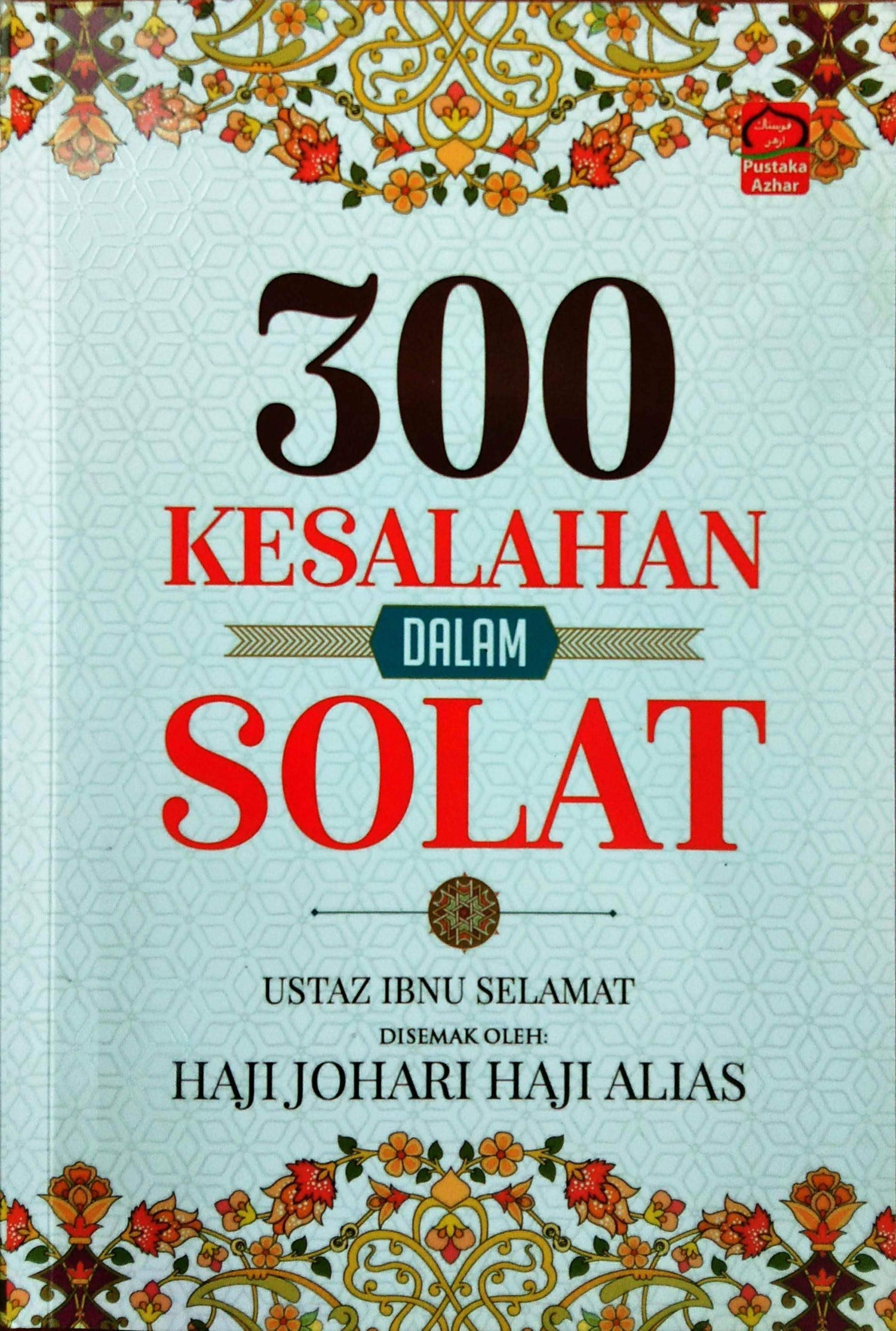 300 Kesalahan Dalam Solat