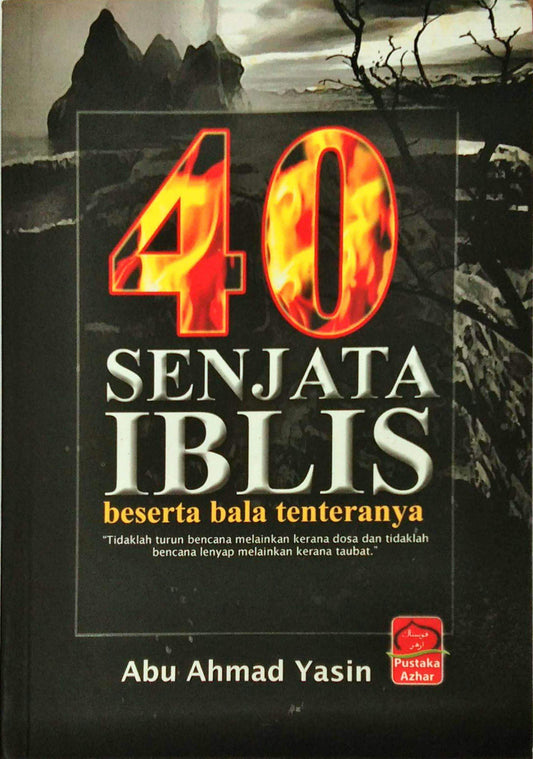 40 Senjata Iblis dan Bala Tenteranya