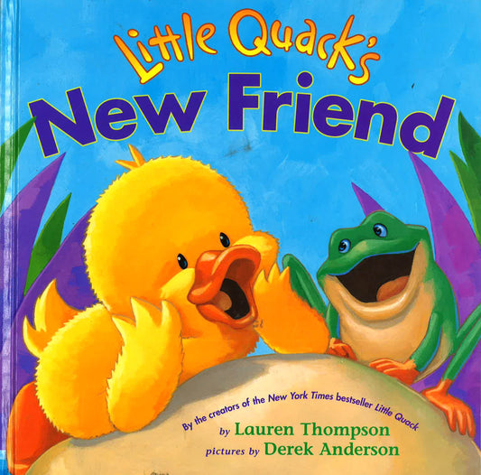 Little Quack's New Friend (Hb)