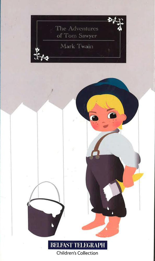 Children's Collection: The Adventures Of Tom Sawyer (Hb)