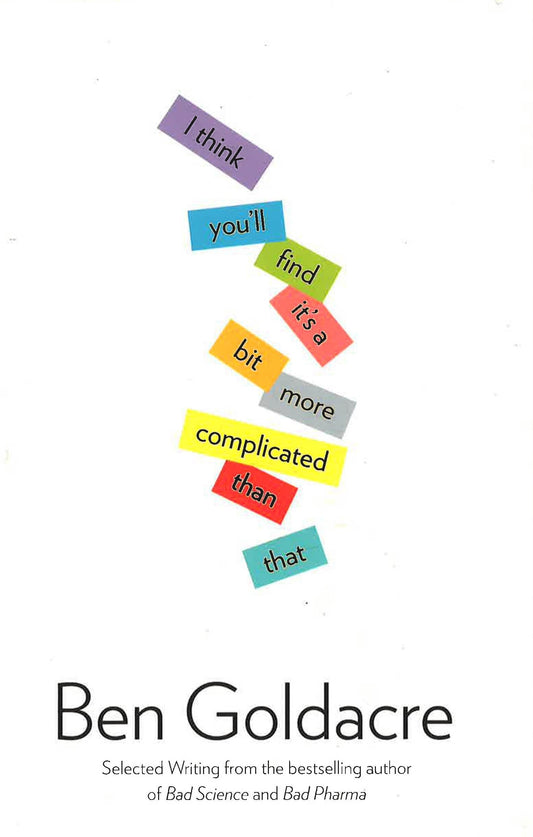 I Think You'Ll Find It's A Bit More Complicated Than That
