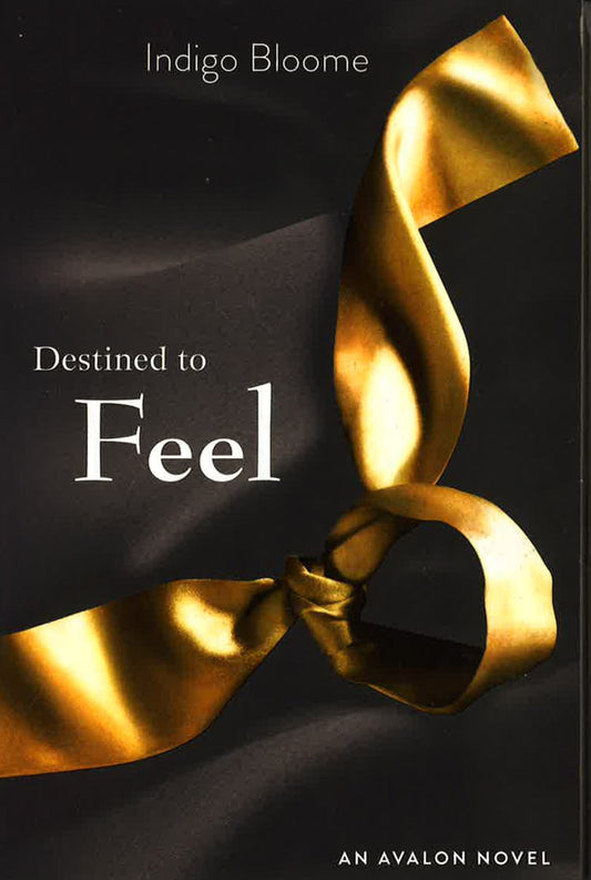 Destined To Feel